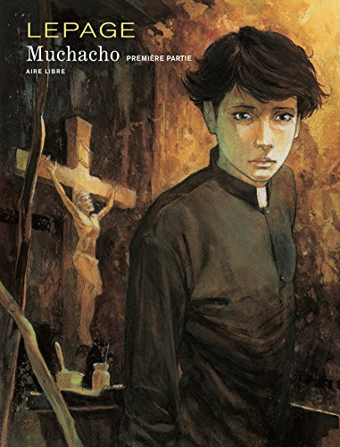 Muchacho, tome 1