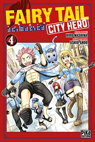 Fairy tail city héro. Tome 4