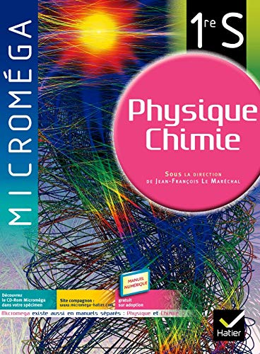 Micromega Physique chimie 1re S