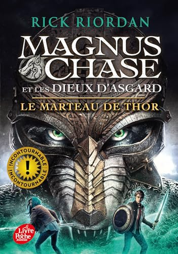 Magnus Chase et les dieux d'Asgard : le marteau de Thor, tome 2