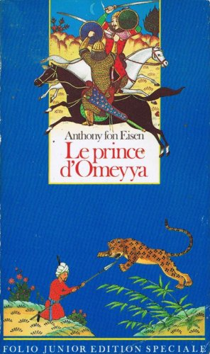 Le prince d'Omeyya