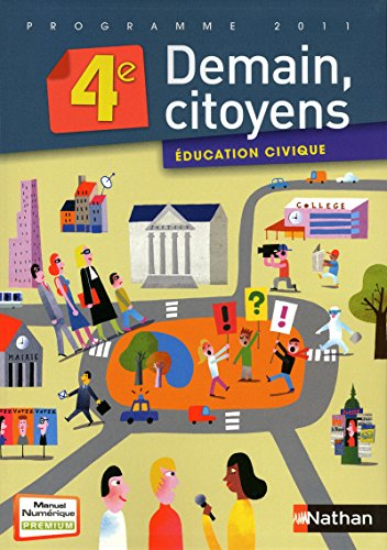 Demain, citoyens Education civique 4e