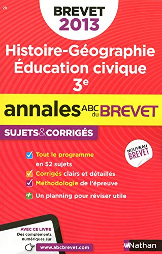 Annales histoire-géographie-éducation civique 3eme brevet 2013