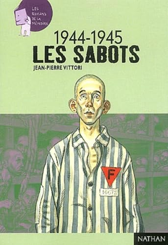 1944-1945 ; Les sabots