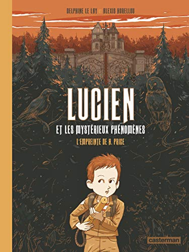 Lucien et les mystérieux phénomènes : l'empreinte de H. Price