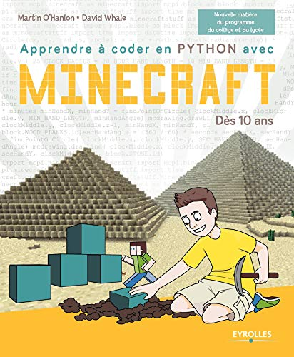 Apprendre à coder en Python avec Minecraft, dès 10 ans
