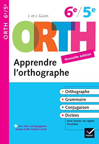 Orth Apprendre l'orthographe 6e / 5e
