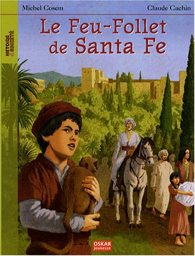 Le feu-follet de Santa Fe