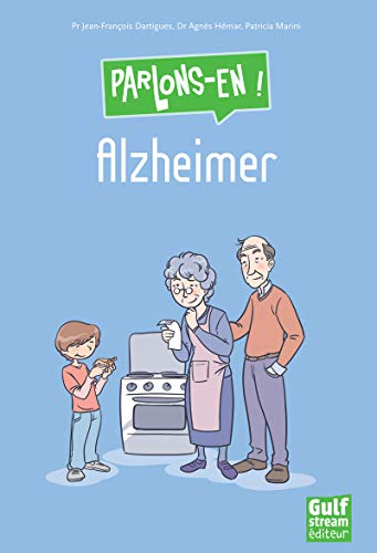 Alzheimer, parlons-en !