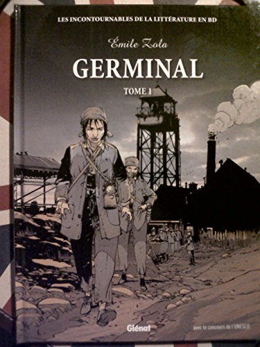 Germinal, tome 1