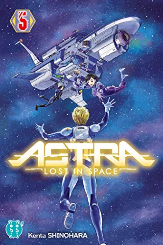 Astra, lost in space. Tome 5