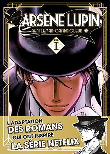 Arsène Lupin gentleman-cambrioleur, tome 1