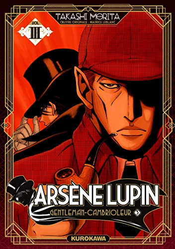 Arsène Lupin gentleman-cambrioleur, tome 3