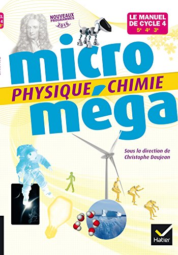 Micro Méga Physique - Le manuel de Cycle 4