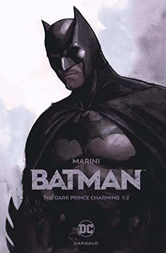Batman : the dark prince charming 1/2
