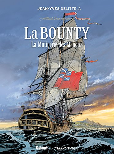 La Bounty : la mutinerie des maudits