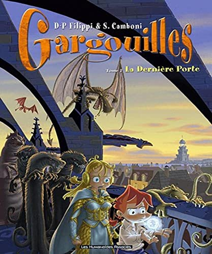 Gargouilles, tome 7 : la dernière porte