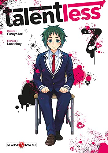 Talentless. Tome 7