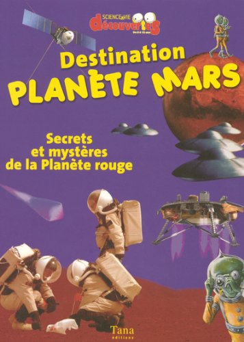 Destination planète mars