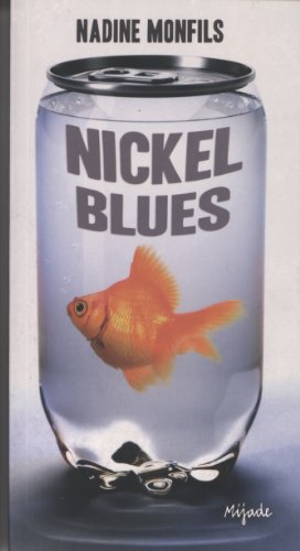Nickel blues