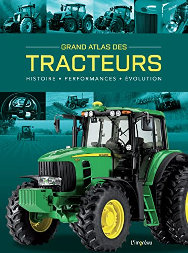 Grand atlas des tracteurs