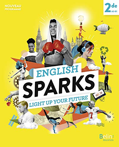 English Sparks Light Up Your Future 2de